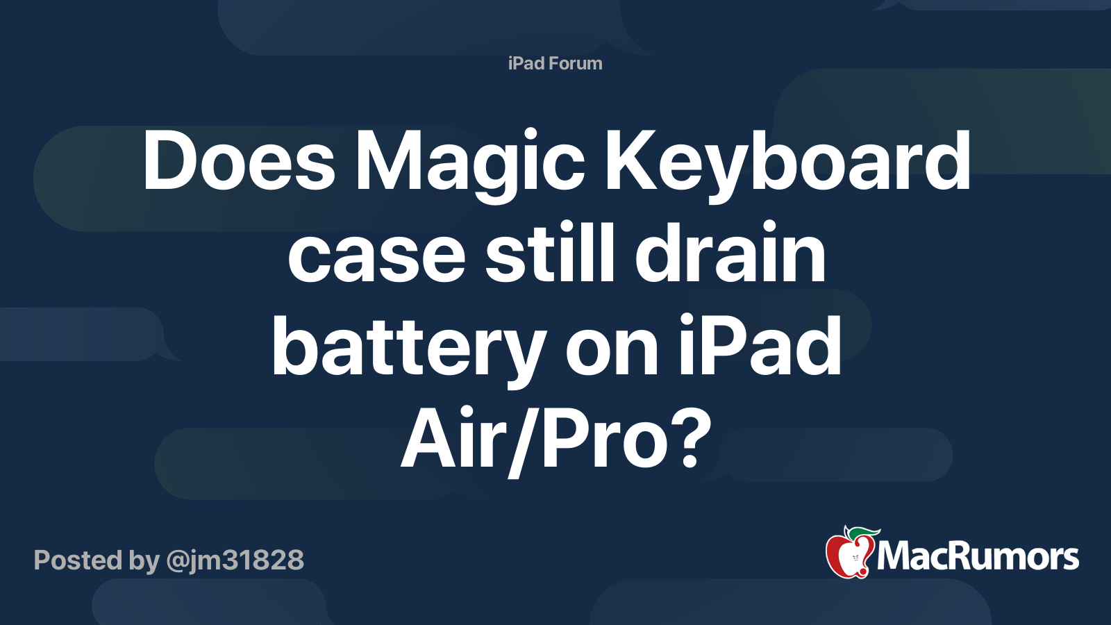 Does Magic Keyboard case still drain battery on iPad Air/Pro