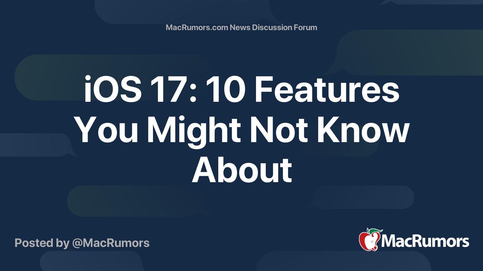 iOS 17: 10 Features You Might Not Know About | MacRumors Forums