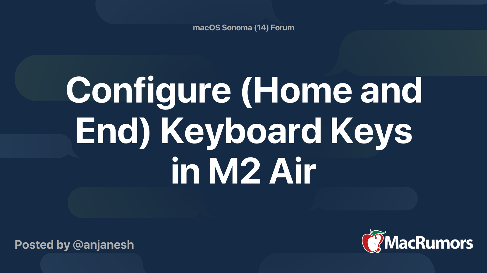 Configure (Home and End) Keyboard Keys in M2 Air MacRumors Forums