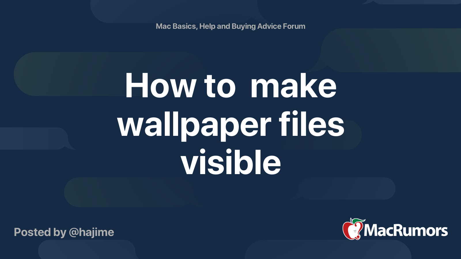How to make wallpaper files visible MacRumors Forums