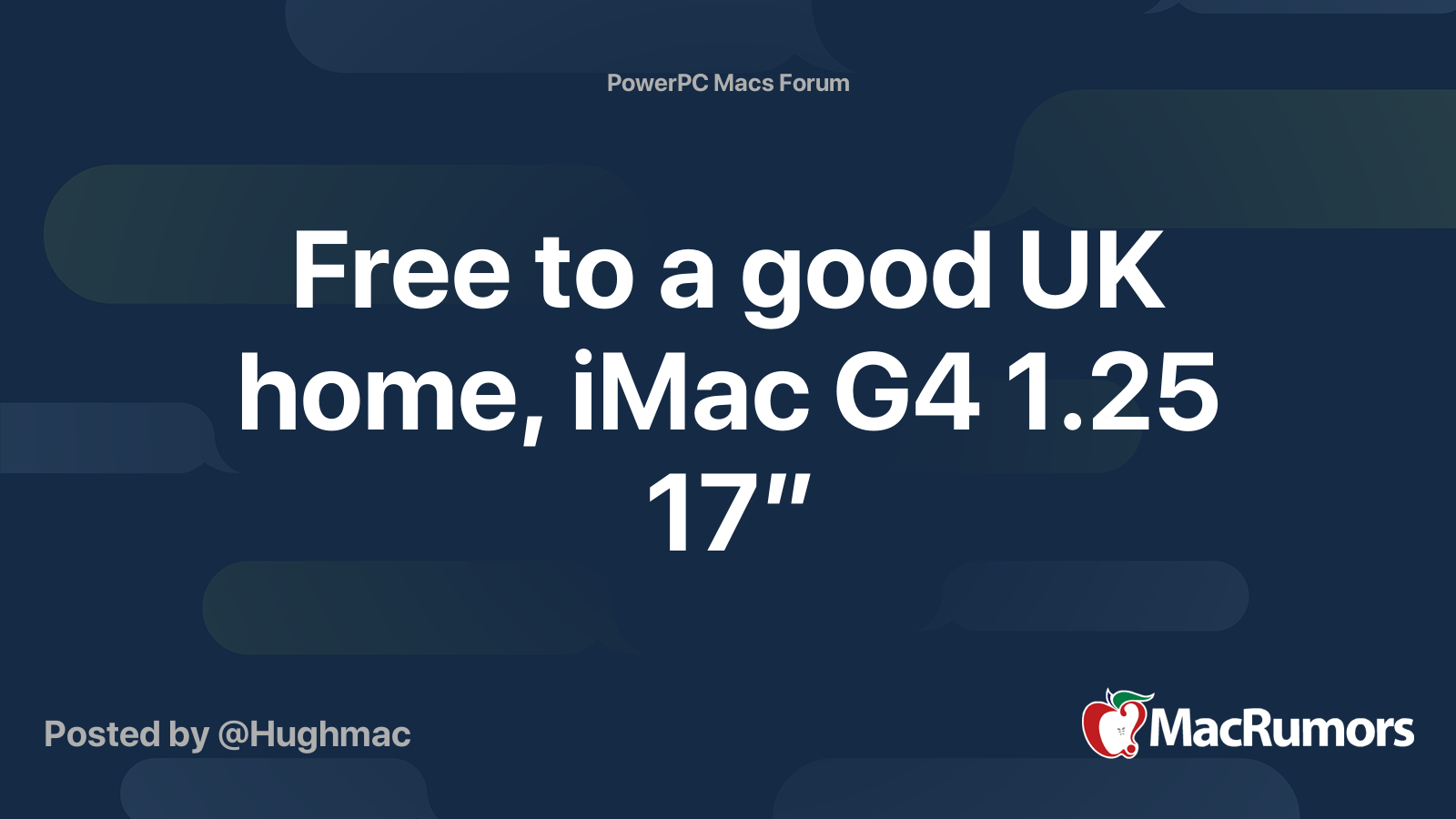 Free to a good UK home, iMac G4 1.25 17” MacRumors Forums
