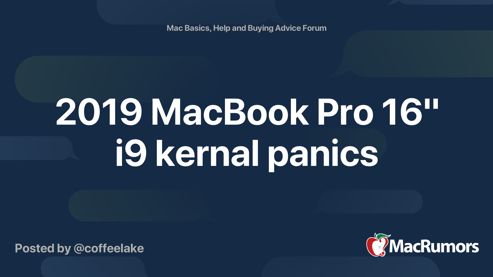 2019 MacBook Pro 16" i9 kernal panics | MacRumors Forums
