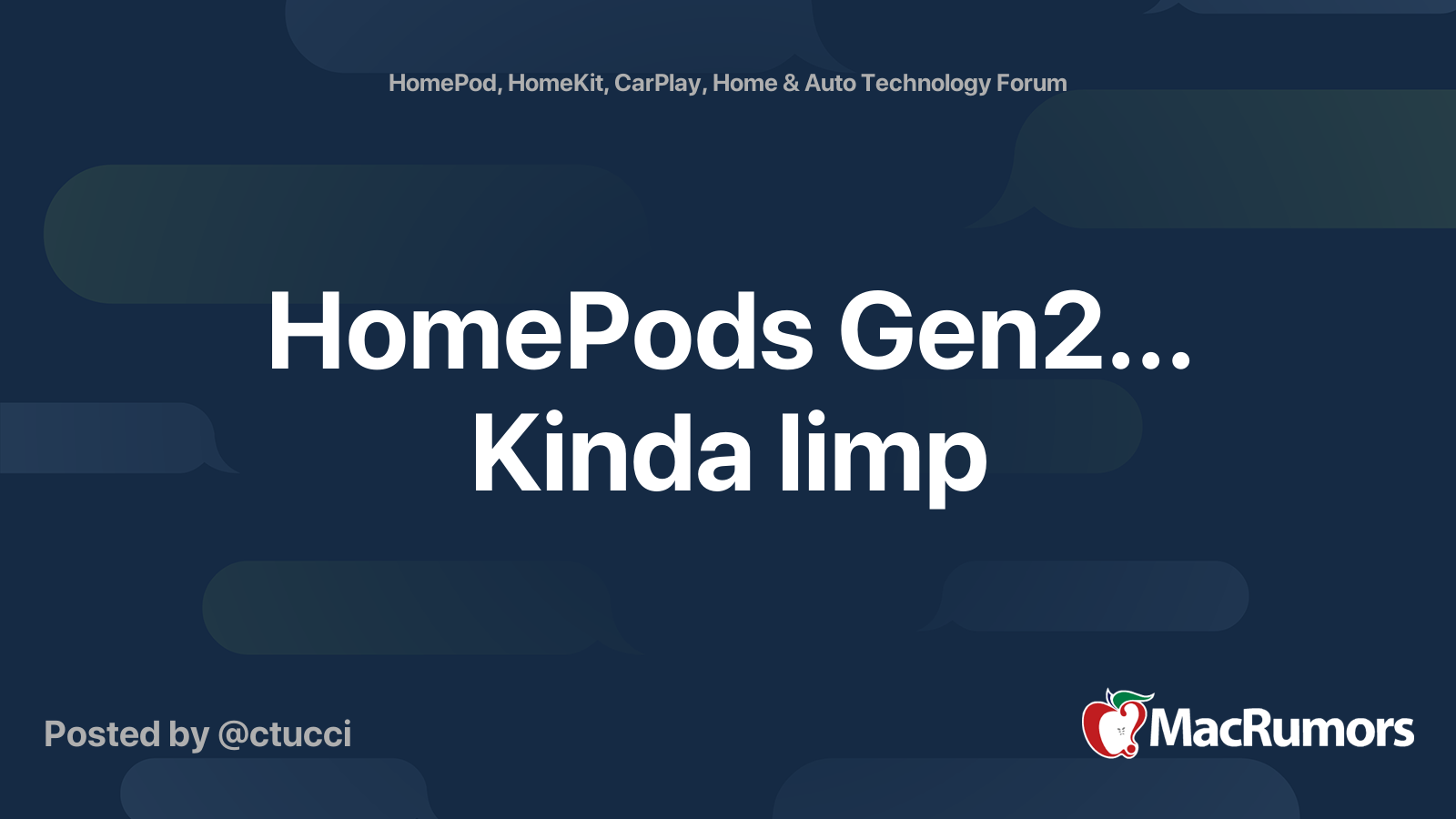 HomePods Gen2... Kinda limp | MacRumors Forums