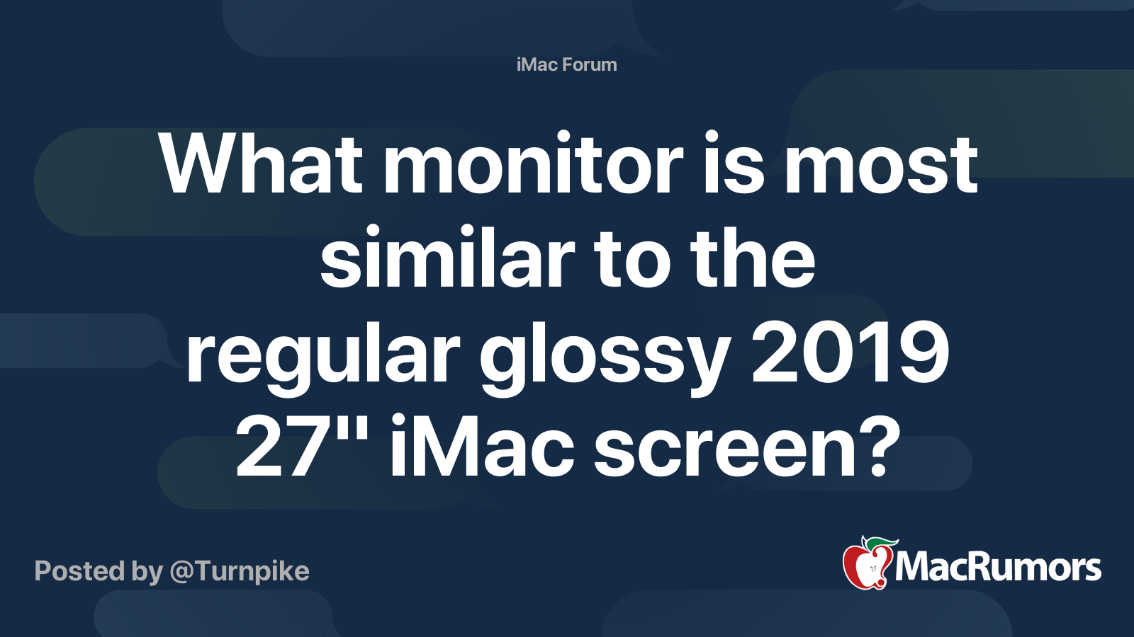 What monitor is most similar to the regular glossy 2019 27" iMac screen