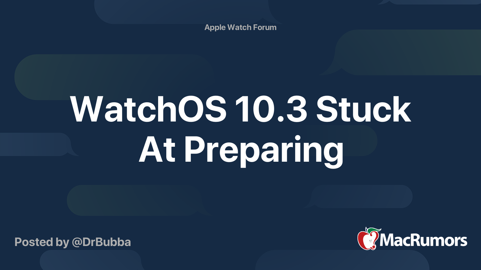 WatchOS 10.3 Stuck At Preparing MacRumors Forums