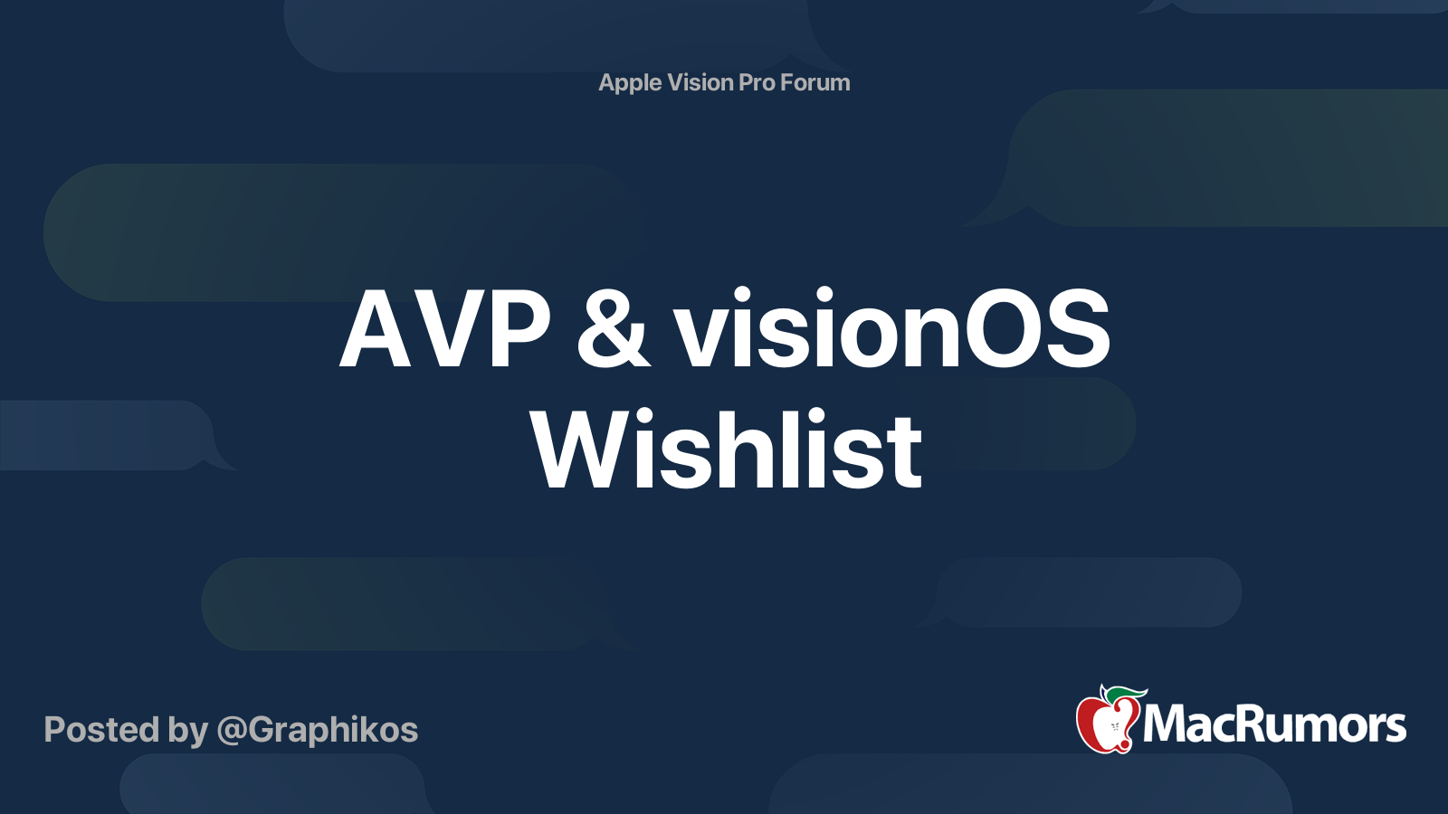 AVP & visionOS Wishlist | MacRumors Forums