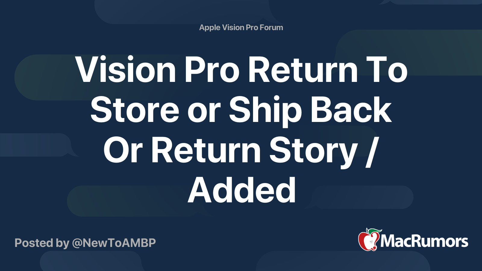 Vision Pro Return To Store or Ship Back Or Return Story / Added ...