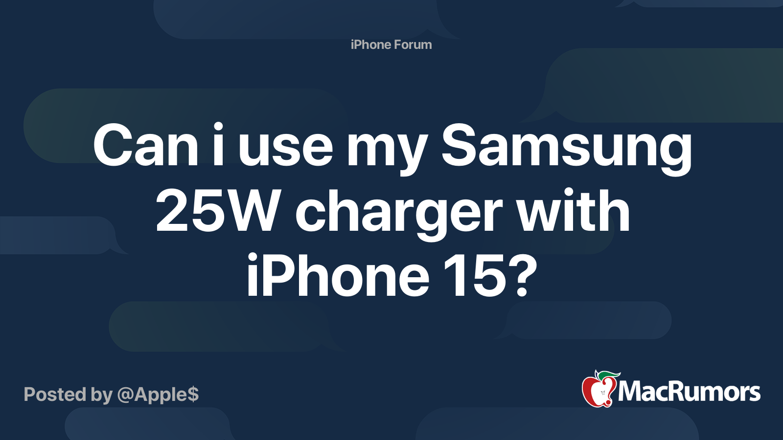 can we charge iphone 15 with samsung charger