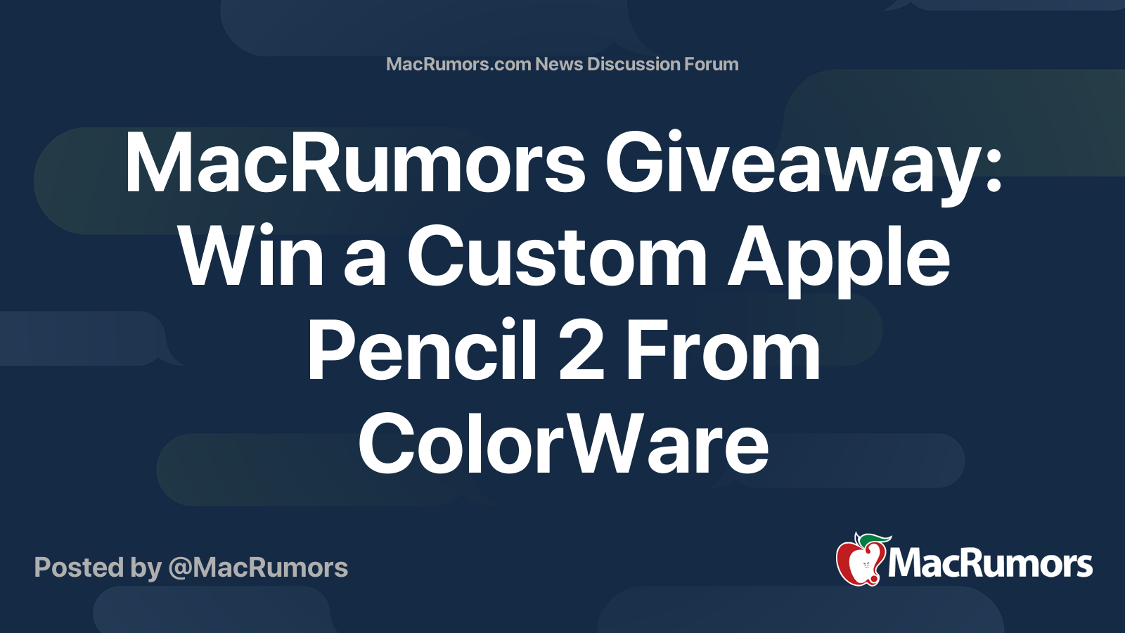 MacRumors Giveaway: Win a Custom Apple Pencil 2 From ColorWare | Page 2 ...