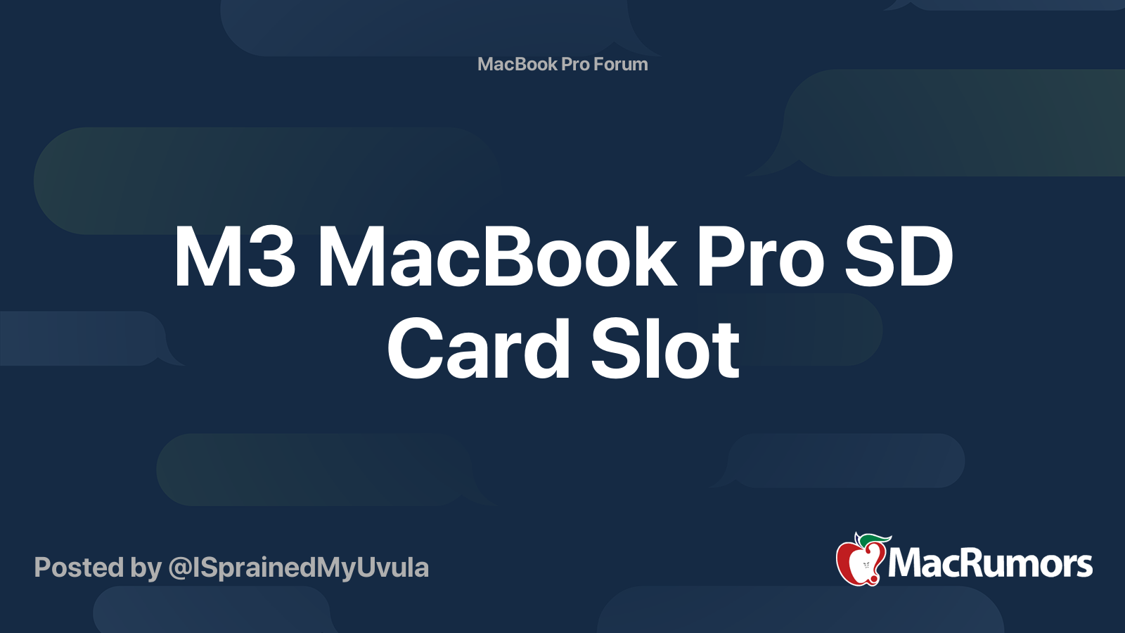 M3 MacBook Pro SD Card Slot | MacRumors Forums
