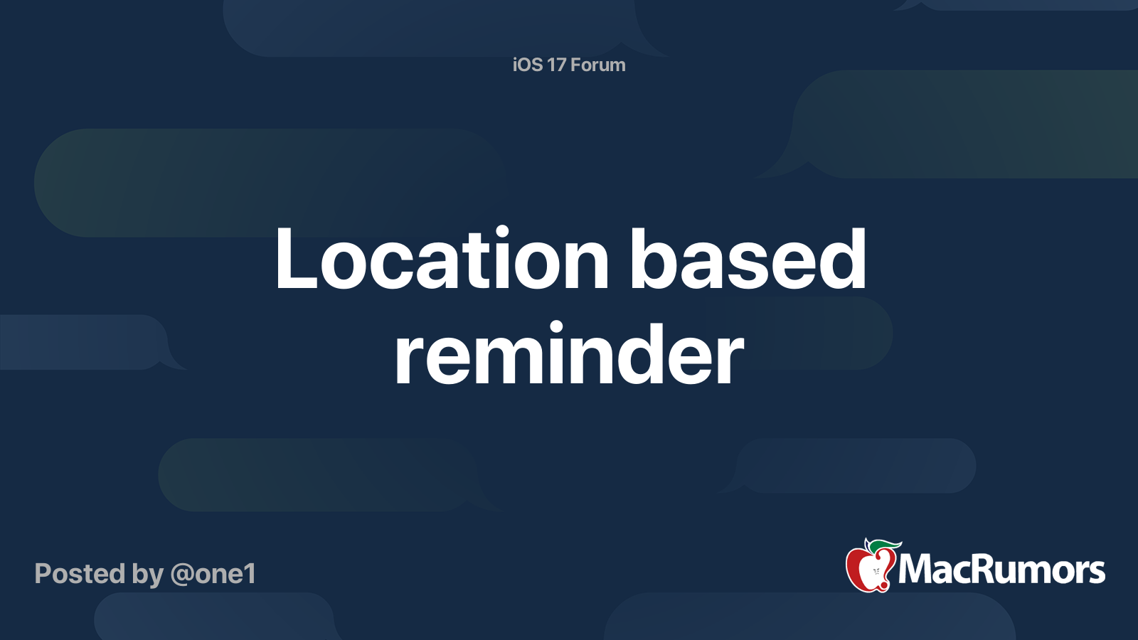 Location based reminder | MacRumors Forums