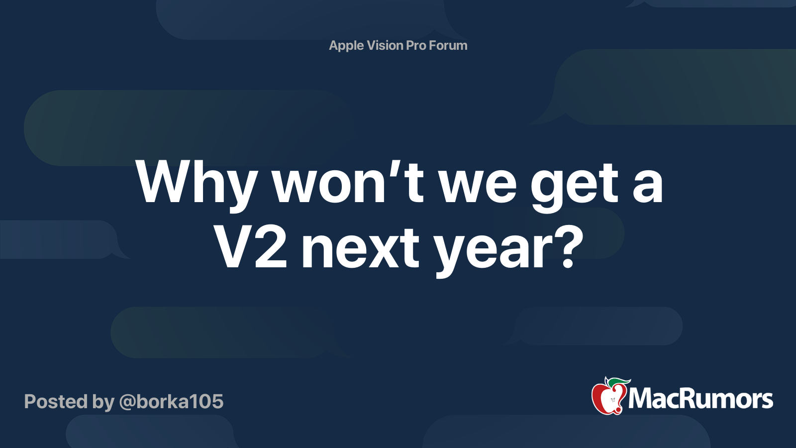 Why won’t we get a V2 next year? MacRumors Forums