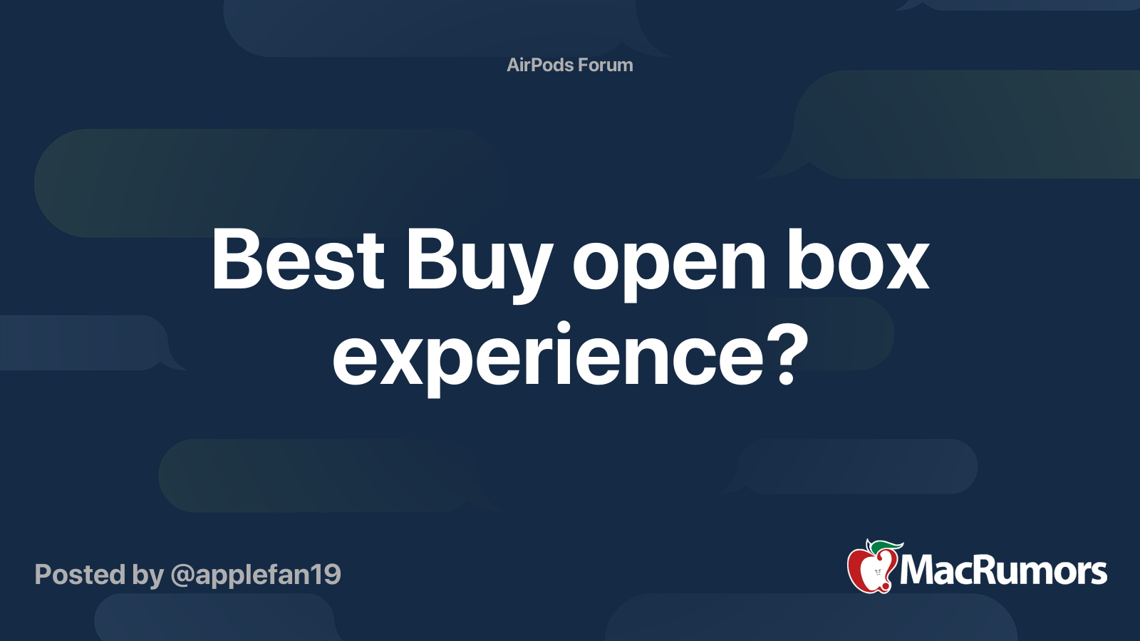 Best Buy open box experience? MacRumors Forums