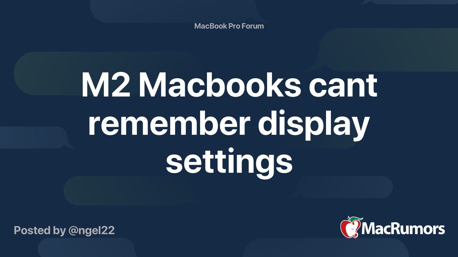 M2 Macbooks cant remember display settings MacRumors Forums