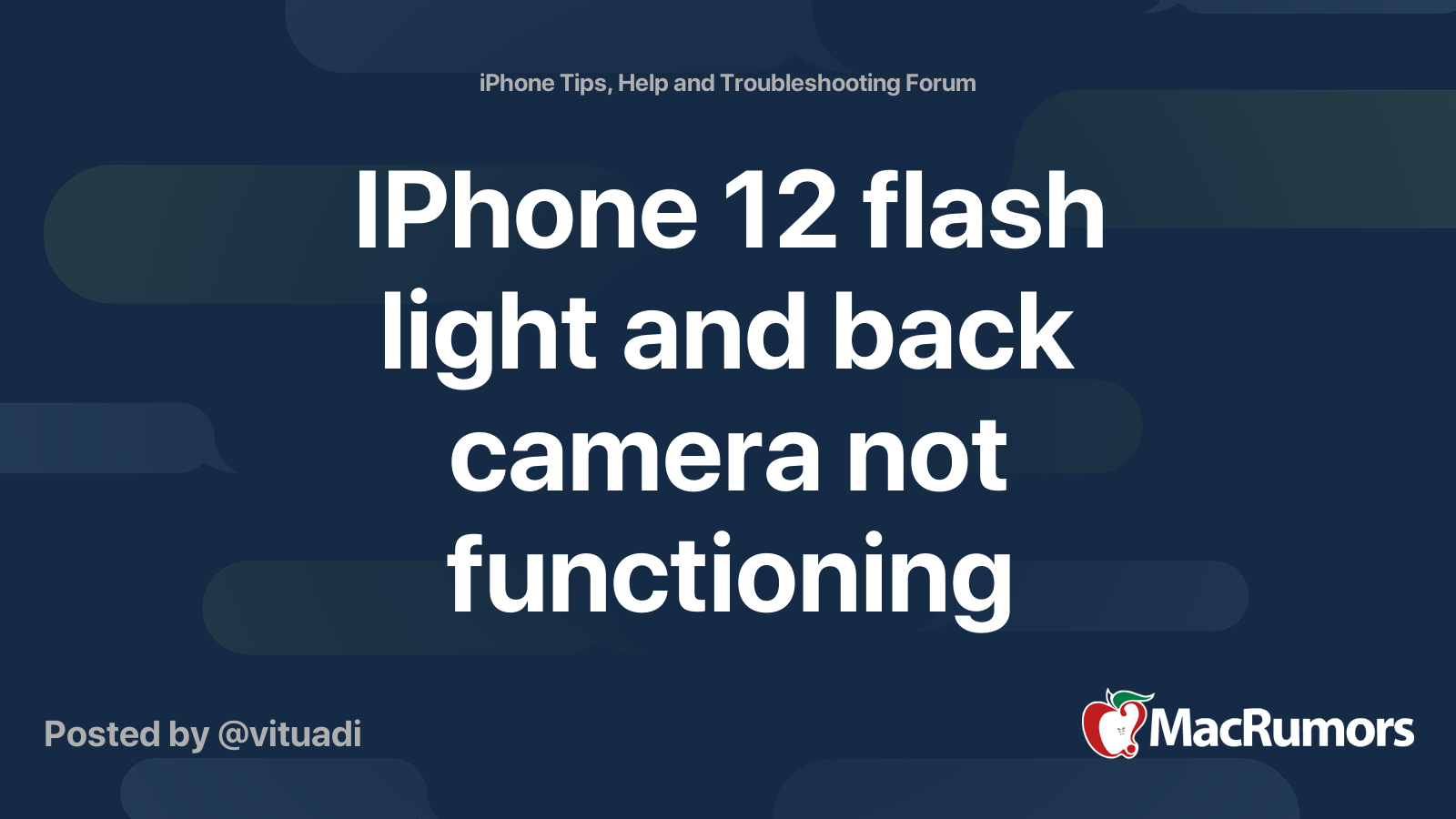 IPhone 12 flash light and back camera not functioning MacRumors