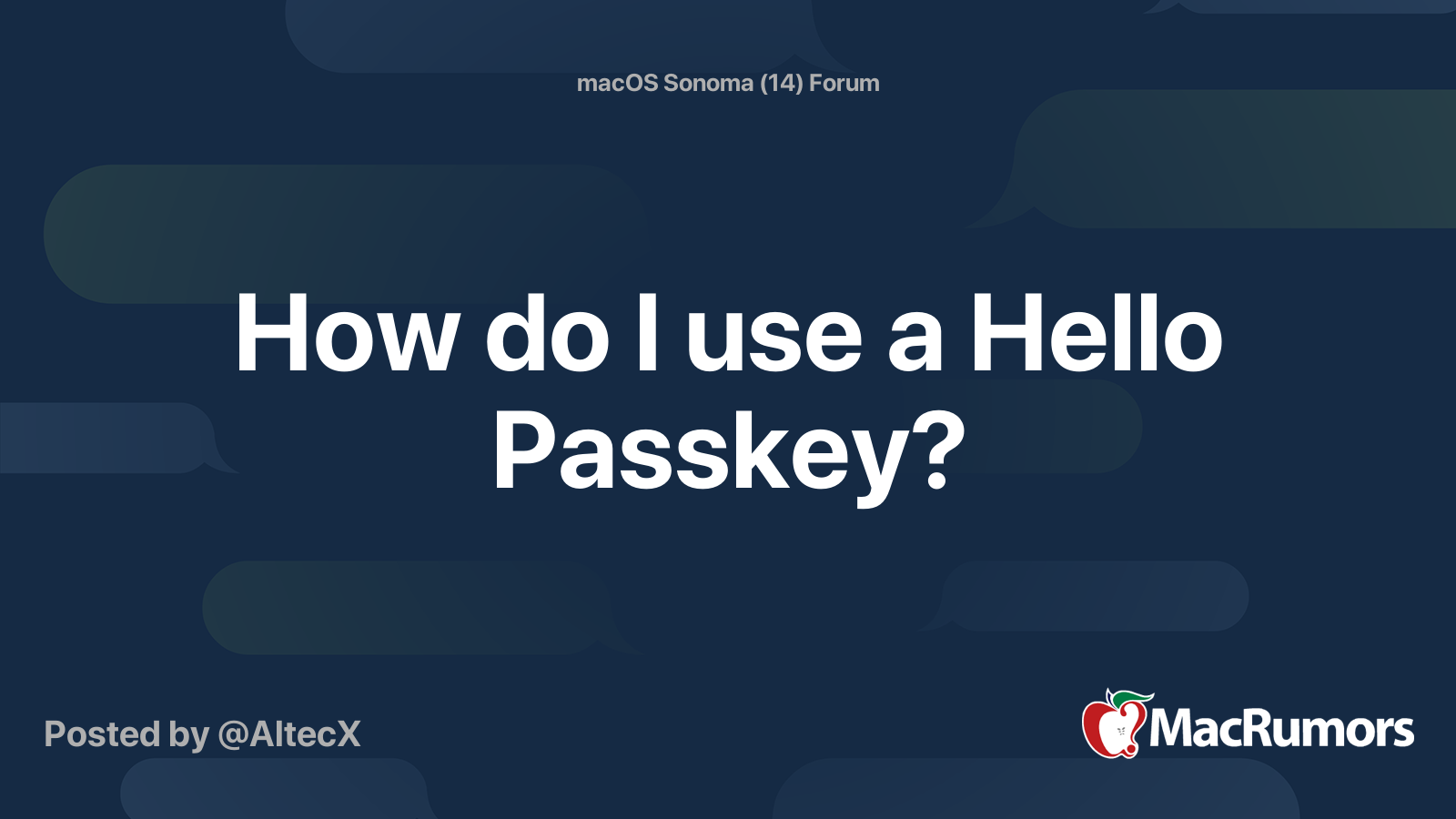 How do I use a Hello Passkey? | MacRumors Forums