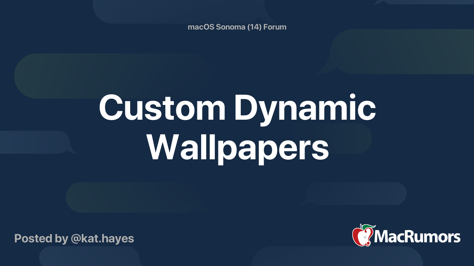 Custom Dynamic Wallpapers MacRumors Forums