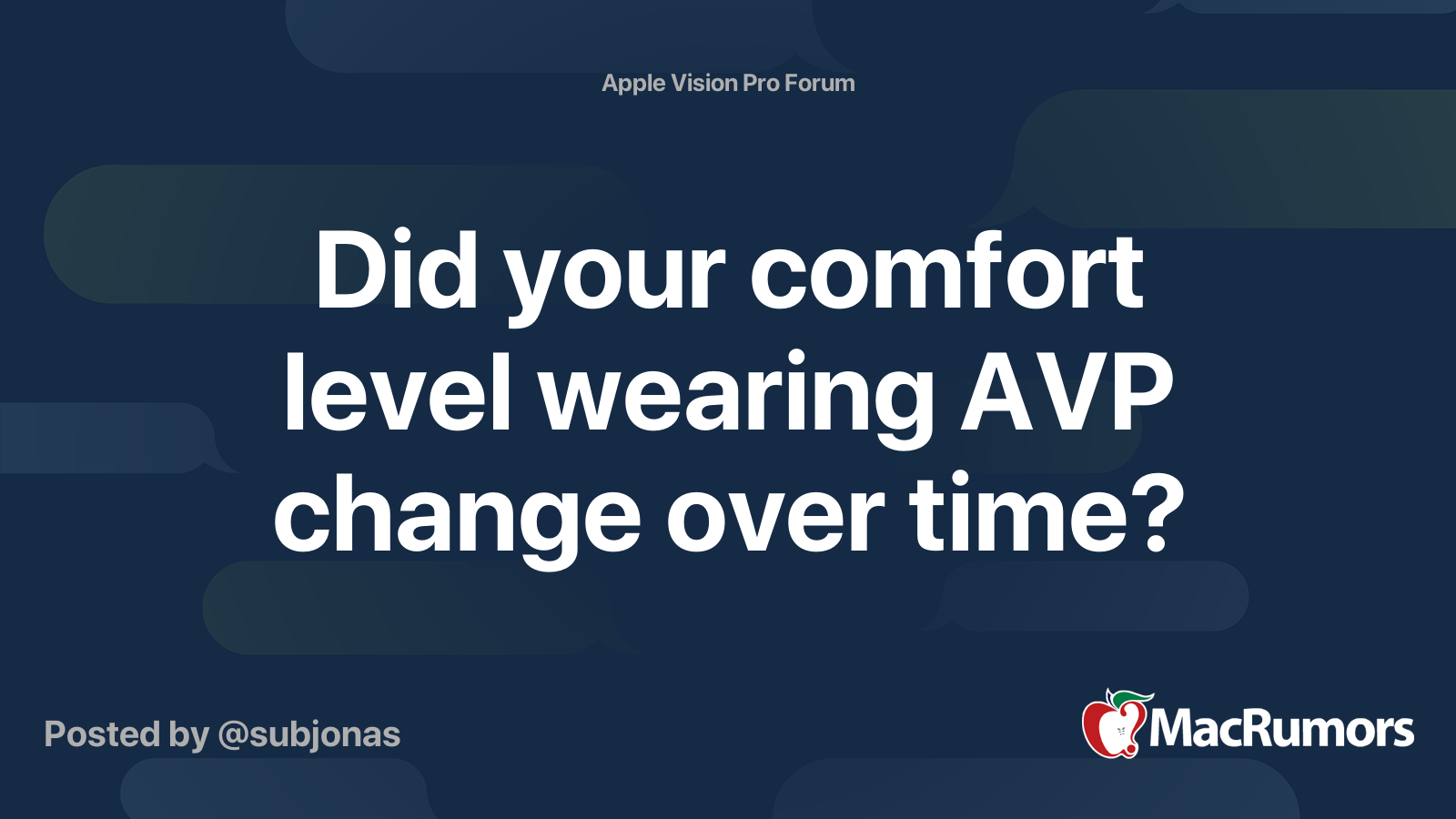 Did your comfort level wearing AVP change over time? | MacRumors Forums