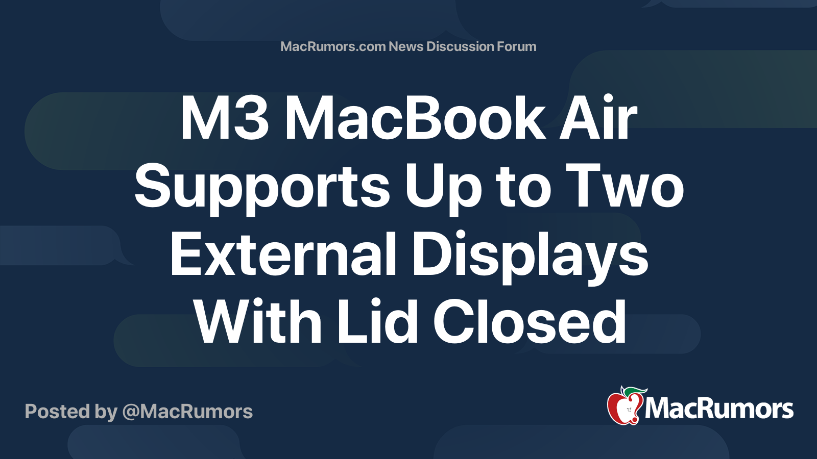 M3 MacBook Air Supports Up to Two External Displays With Lid Closed ...