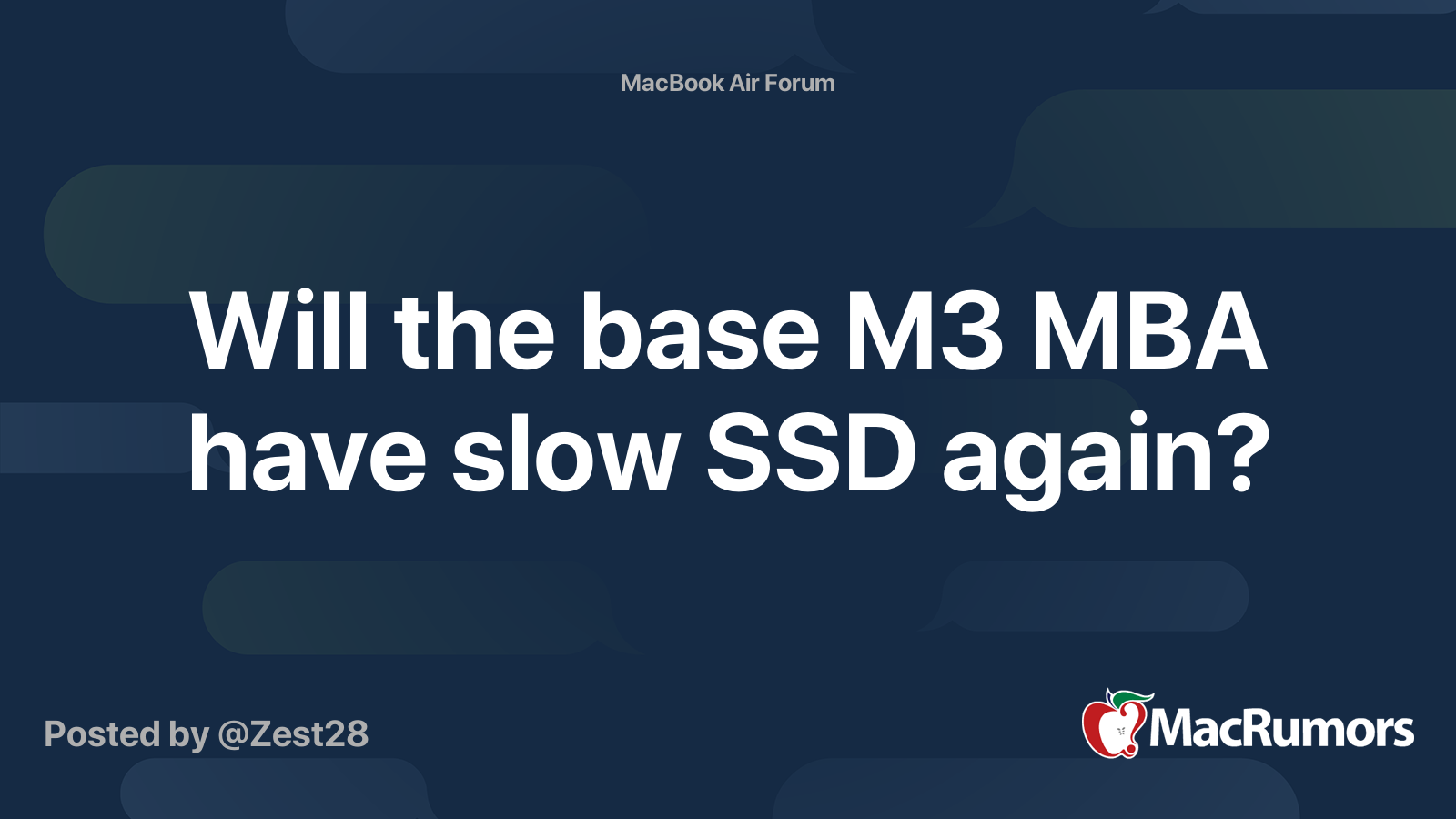 Will the base M3 MBA have slow SSD again? | MacRumors Forums