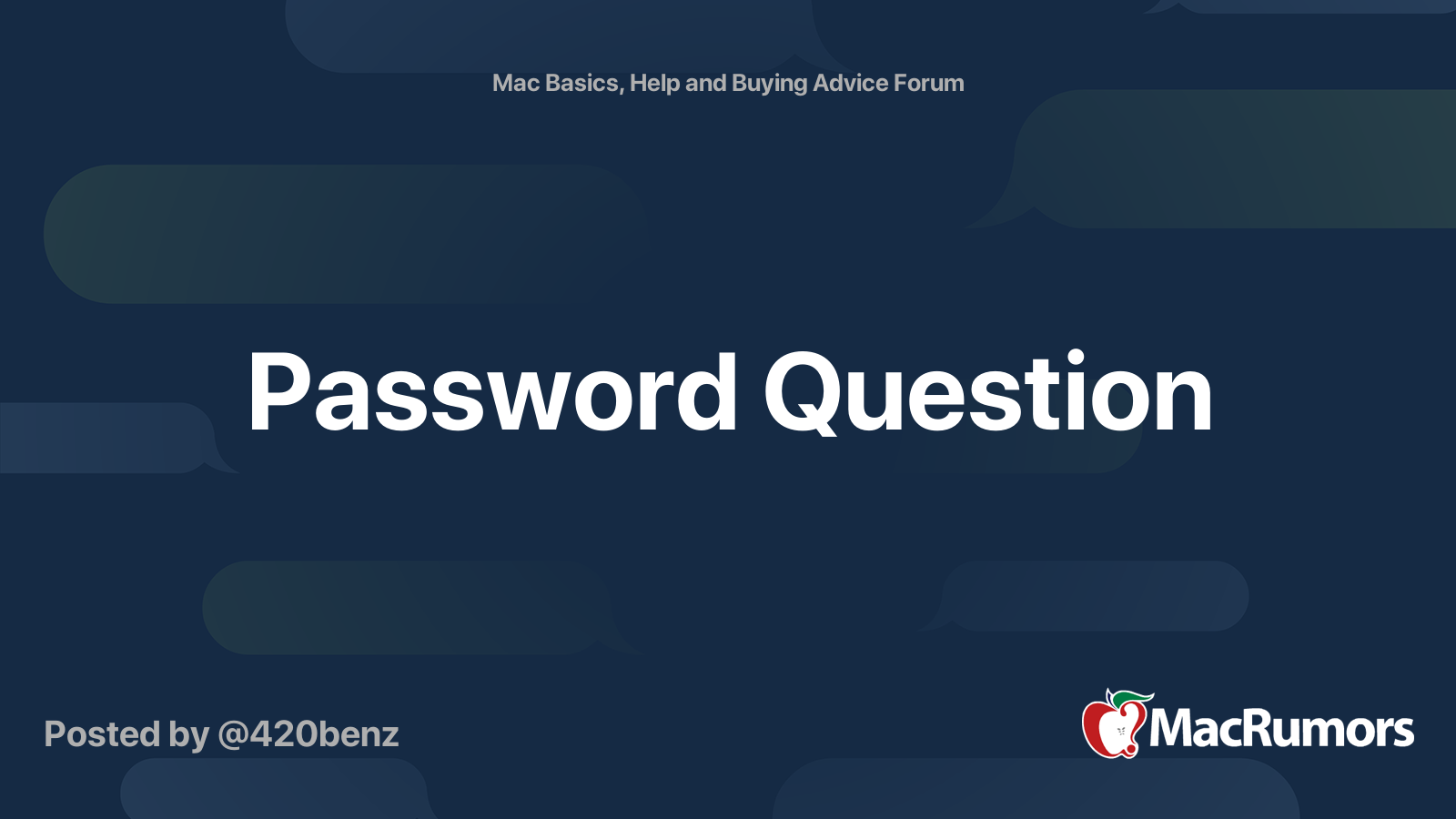 Password Question | MacRumors Forums
