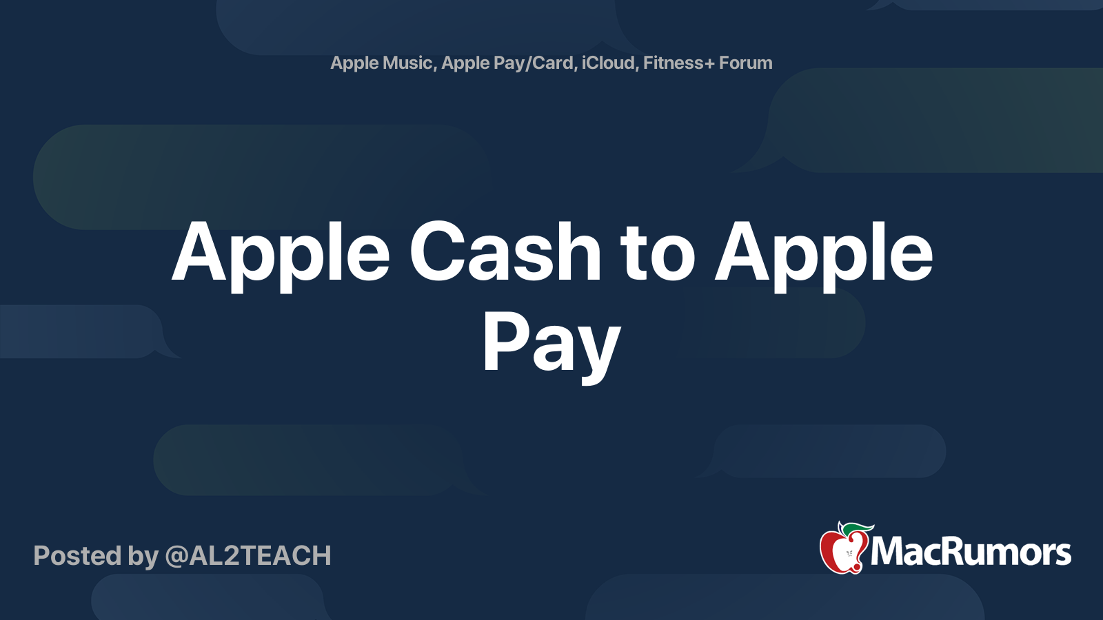 apple-cash-to-apple-pay-macrumors-forums