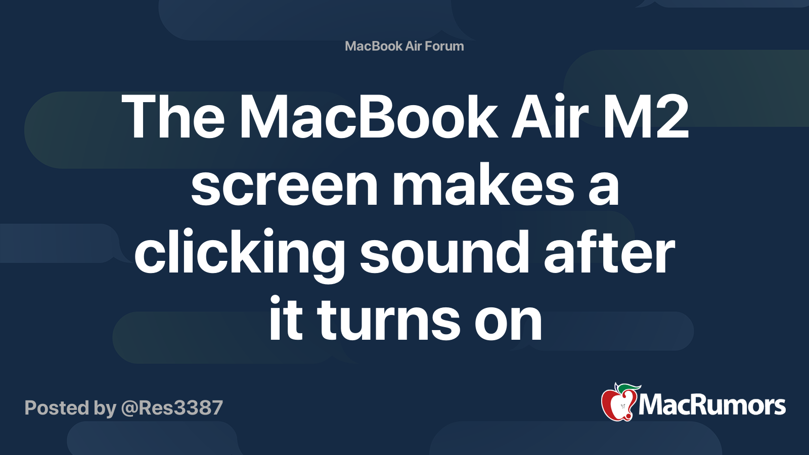 The MacBook Air M2 screen makes a clicking sound after it turns on ...