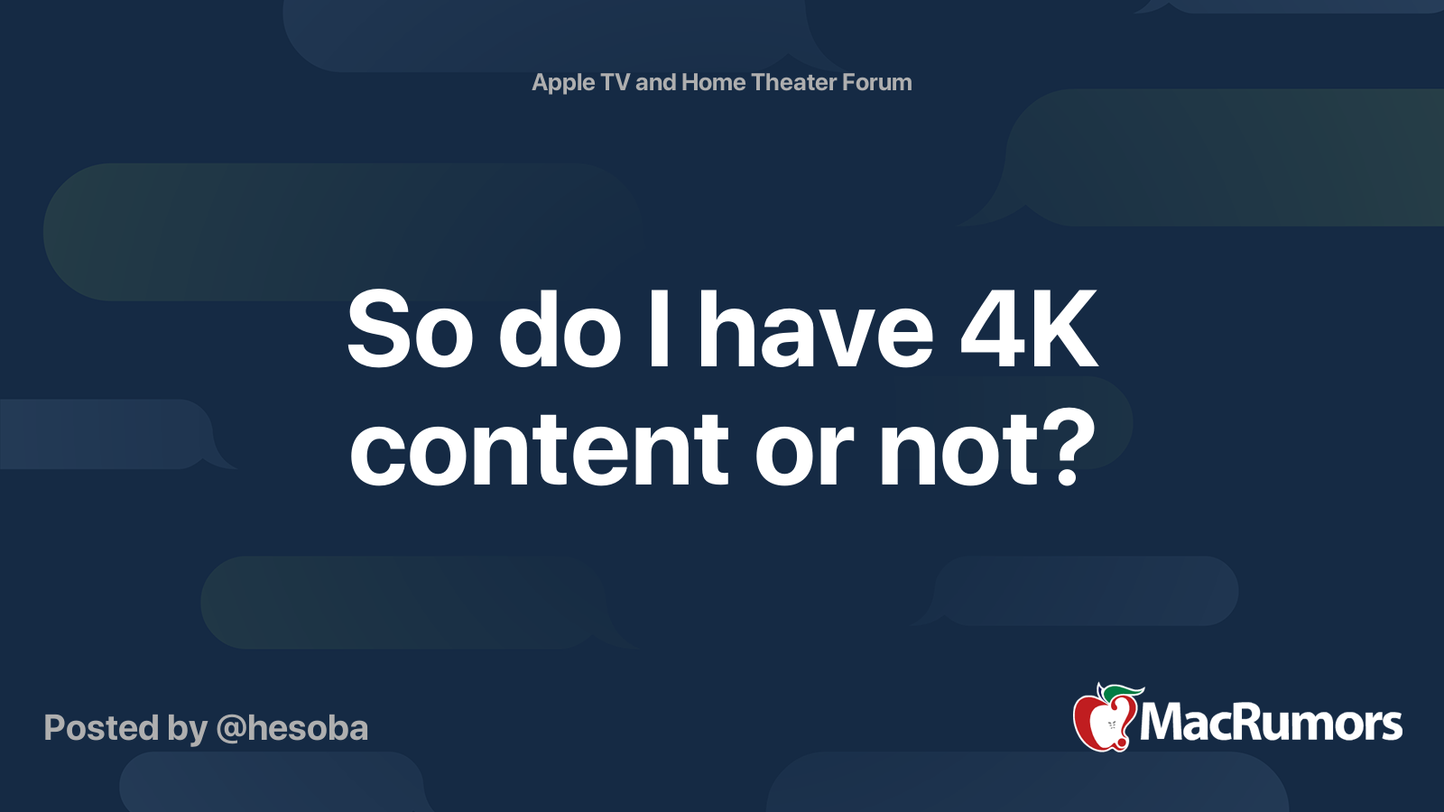 So do I have 4K content or not? | MacRumors Forums