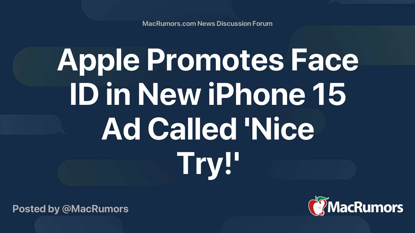 Apple Promotes Face ID in New iPhone 15 Called 'Nice Try!'