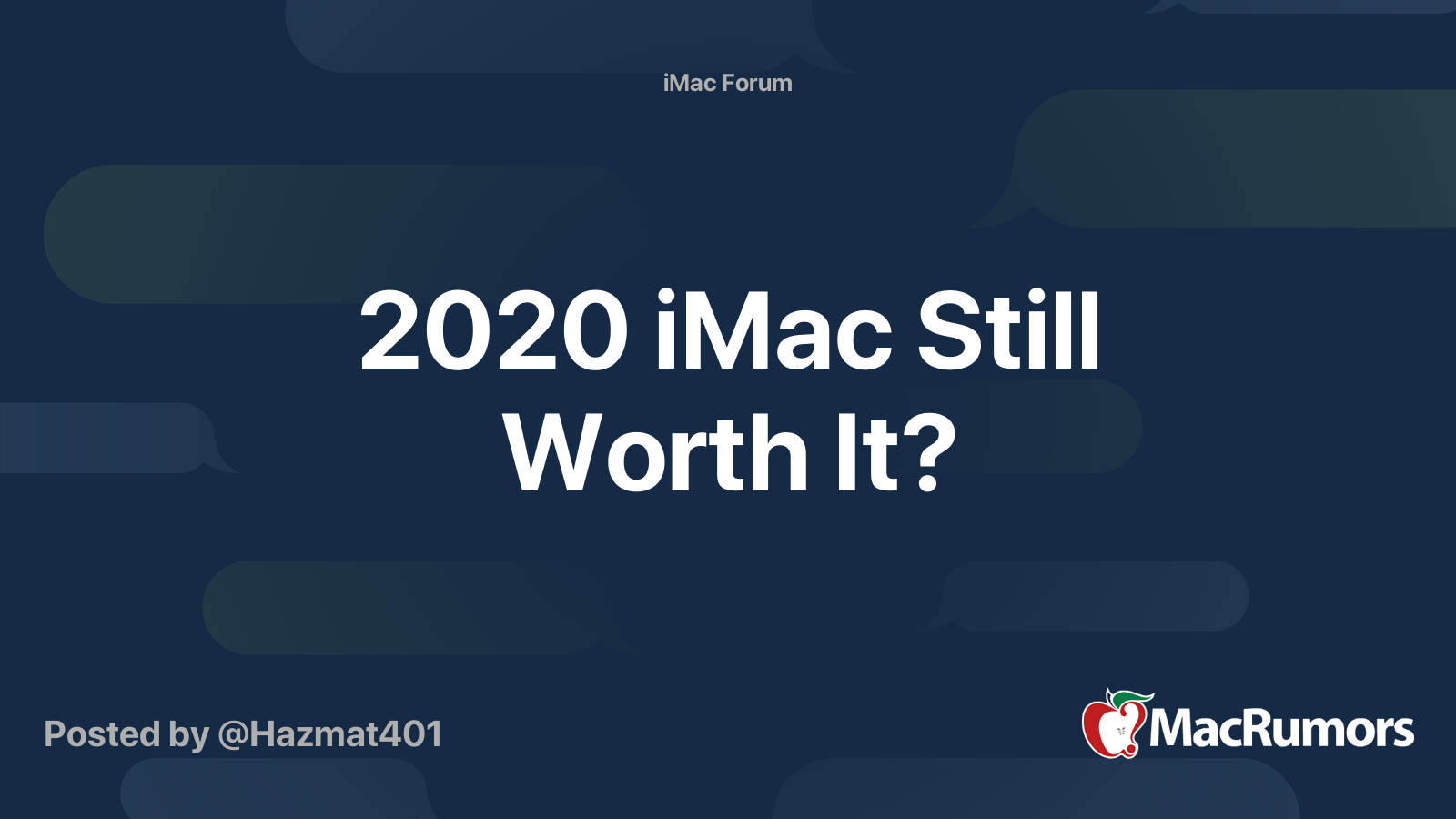 2020 iMac Still Worth It? | MacRumors Forums