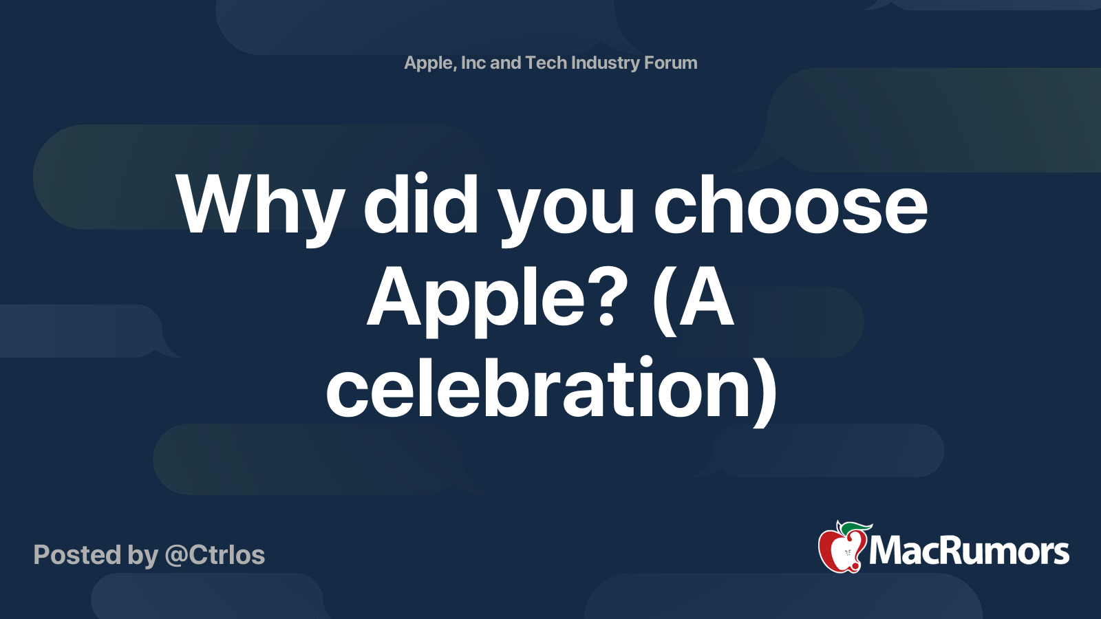 Why did you choose Apple? (A celebration) MacRumors Forums