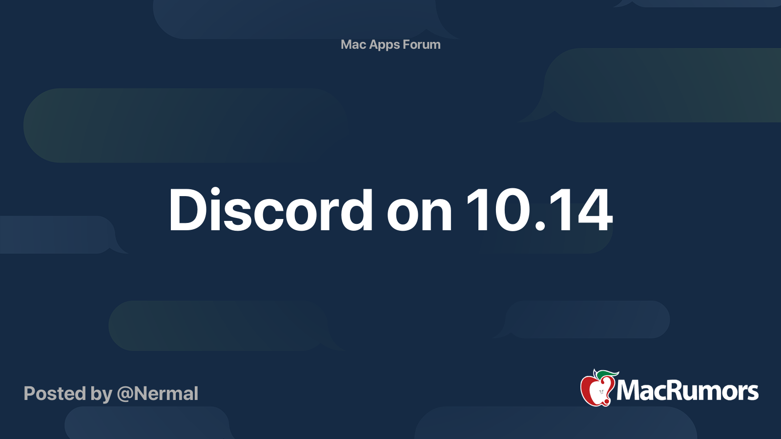 Discord on 10.14 | MacRumors Forums