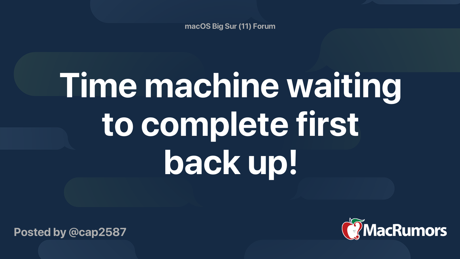Time machine waiting to complete first back up! | MacRumors Forums