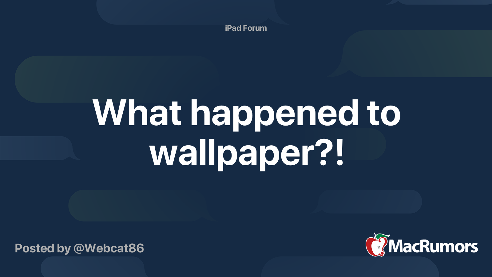 What Happened To Wallpaper?! 