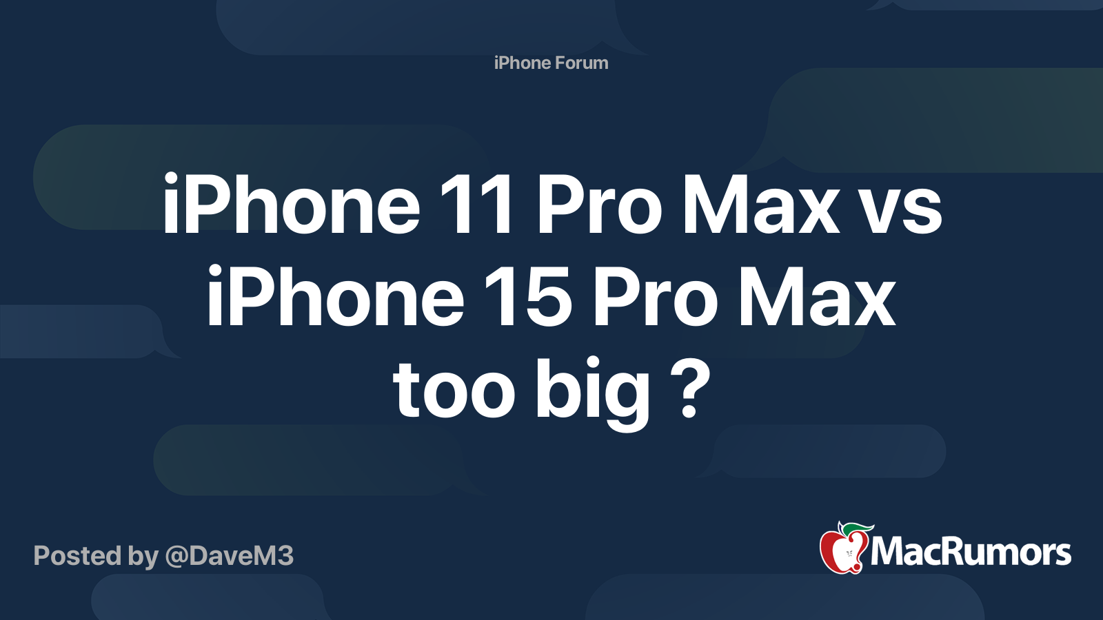 Iphone 11 Pro Max Vs Iphone 15 Pro Max Too Big ? 