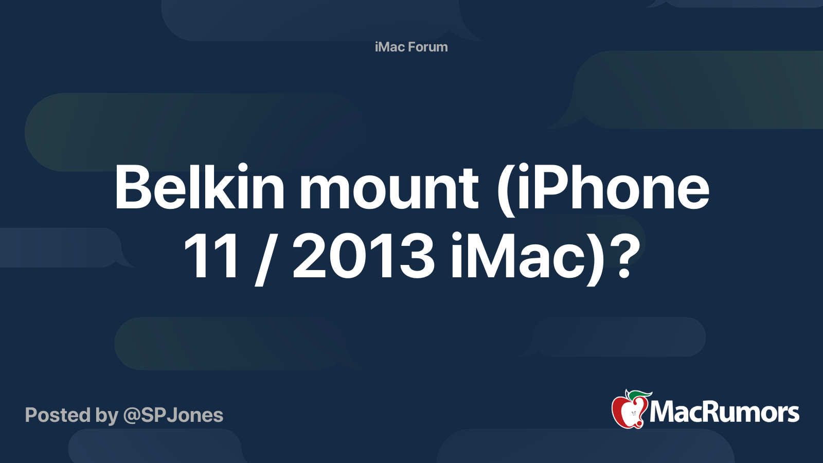 Belkin mount (Apple iphone 11 / 2013 iMac)?