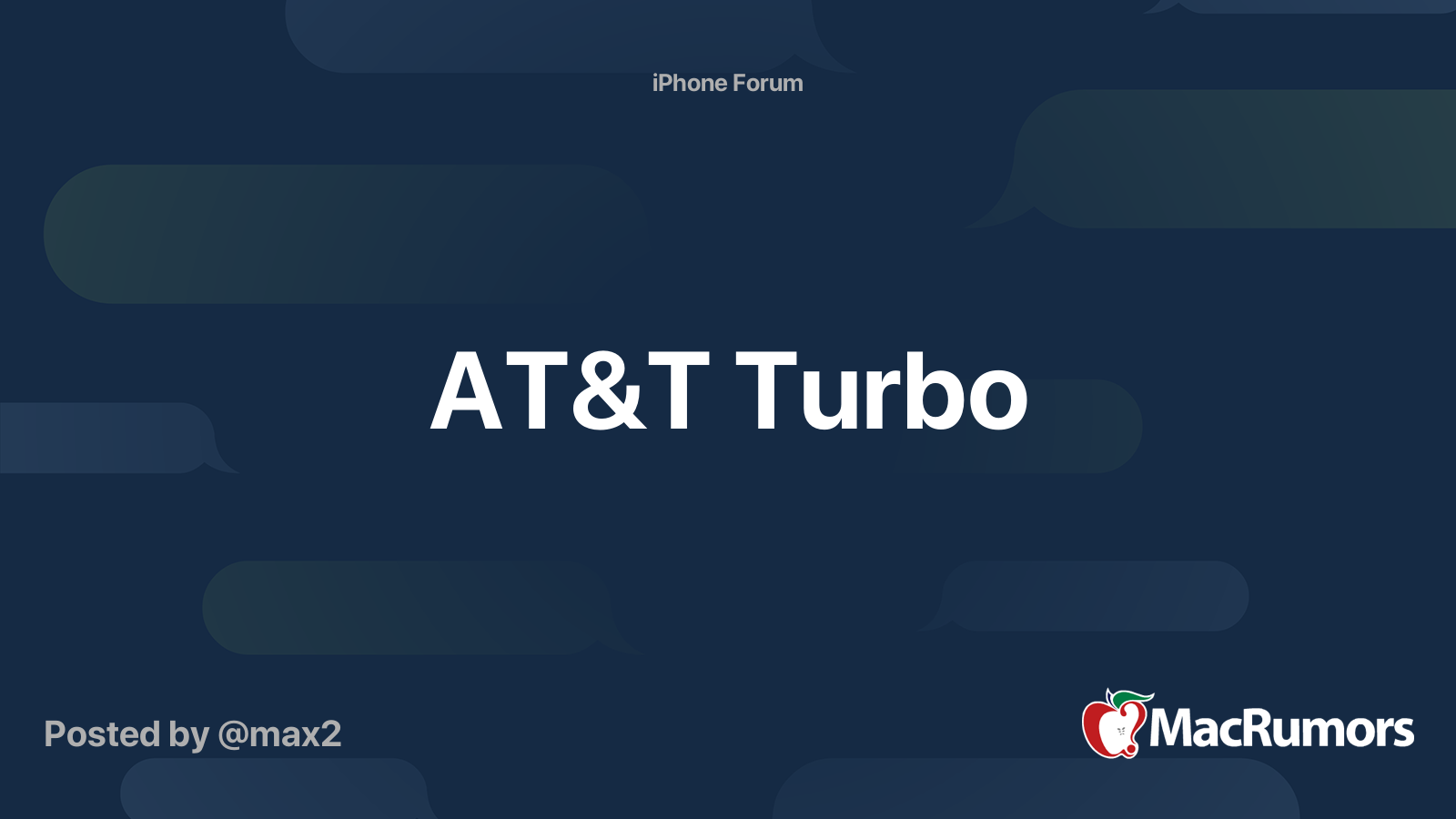 AT&T Turbo | MacRumors Forums