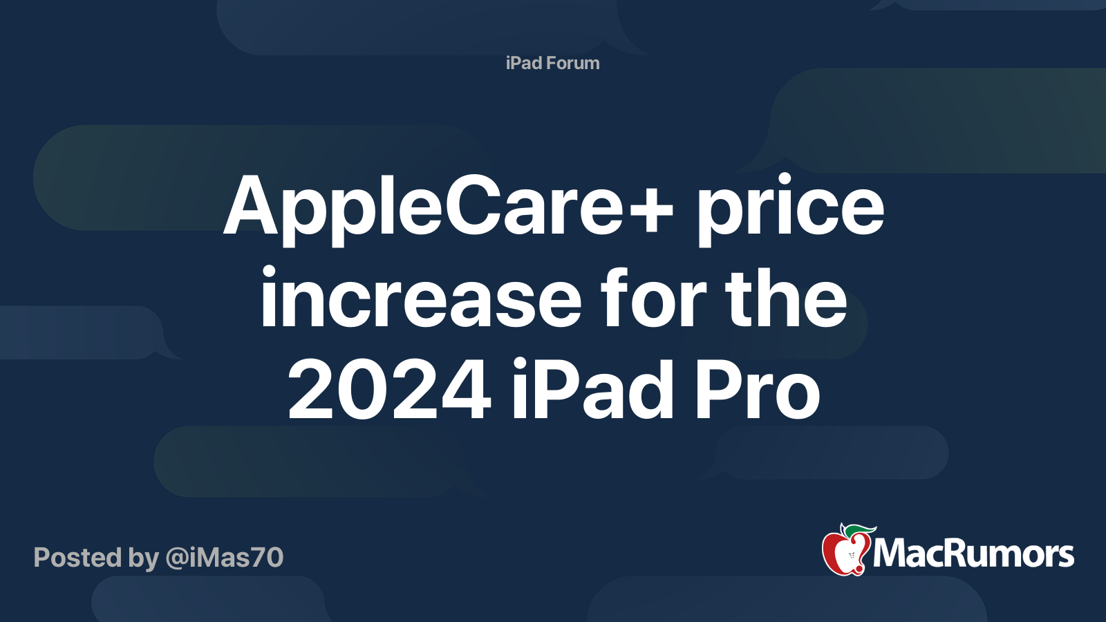 AppleCare price increase for the 2024 iPad Pro MacRumors Forums
