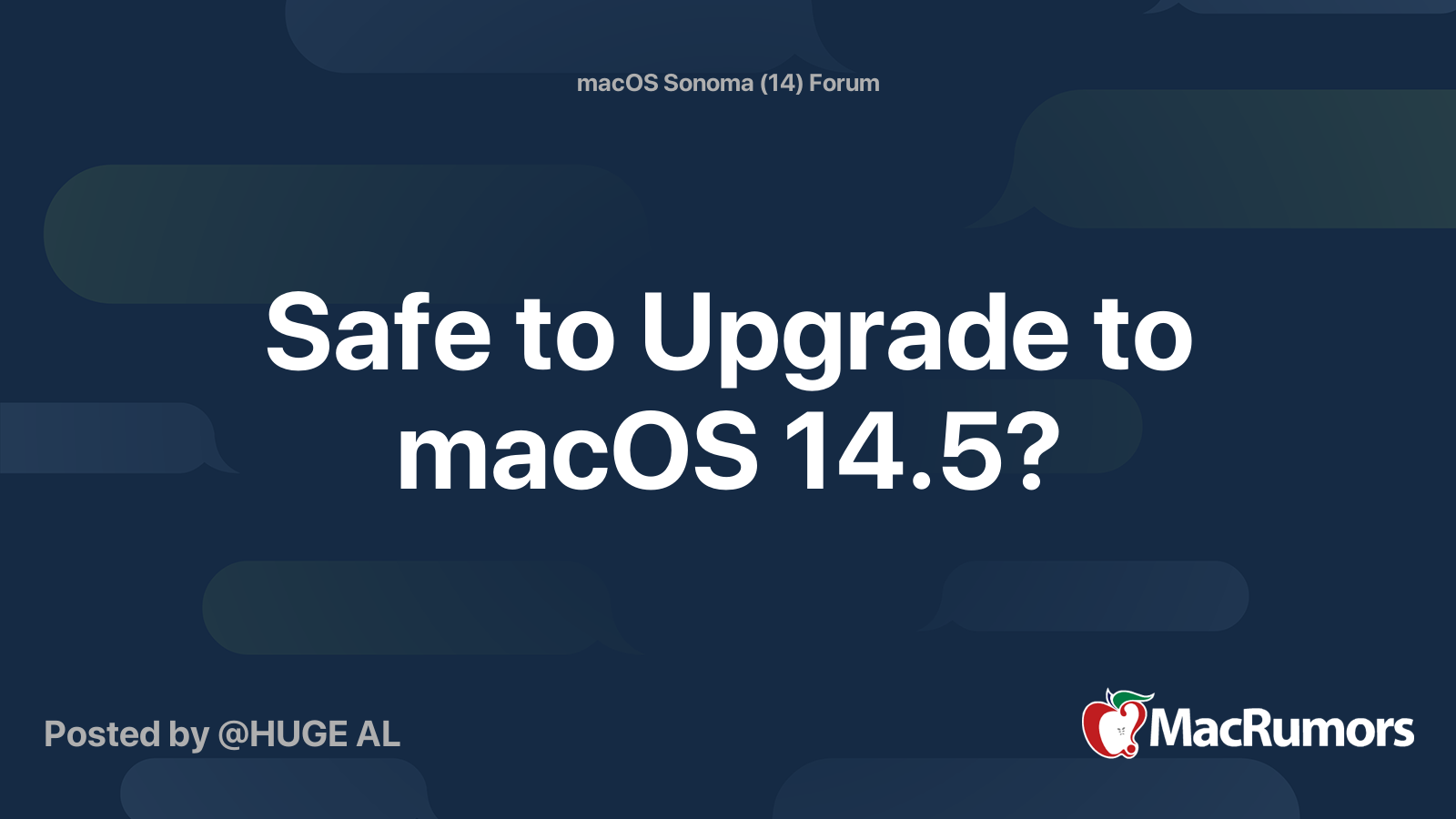 Safe to Upgrade to macOS 14.5? | MacRumors Forums