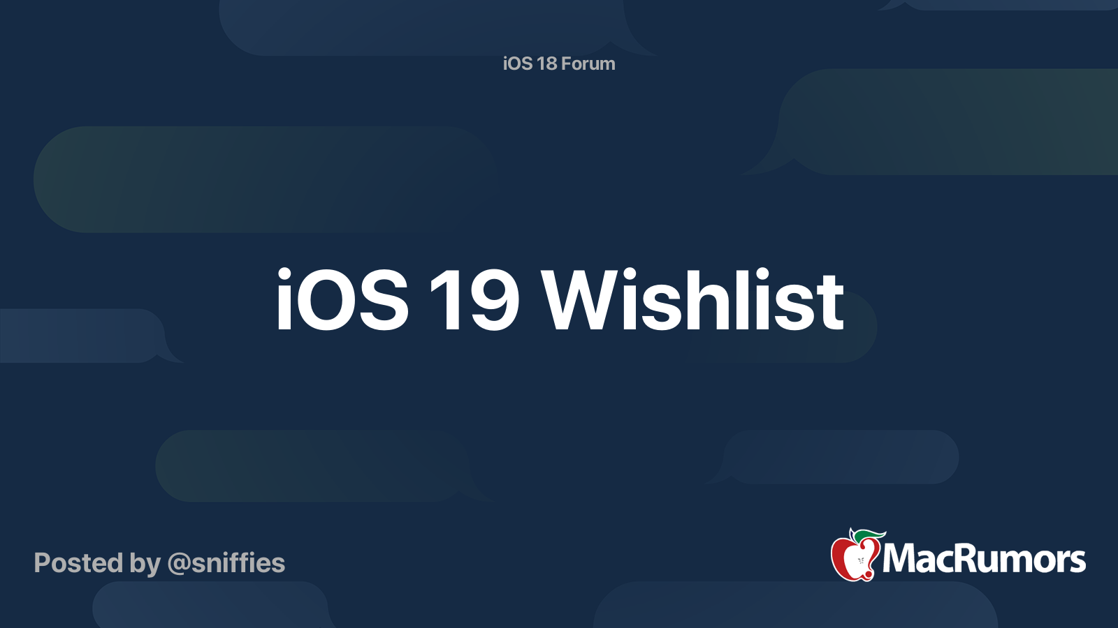 iOS 19 Wishlist | MacRumors Forums