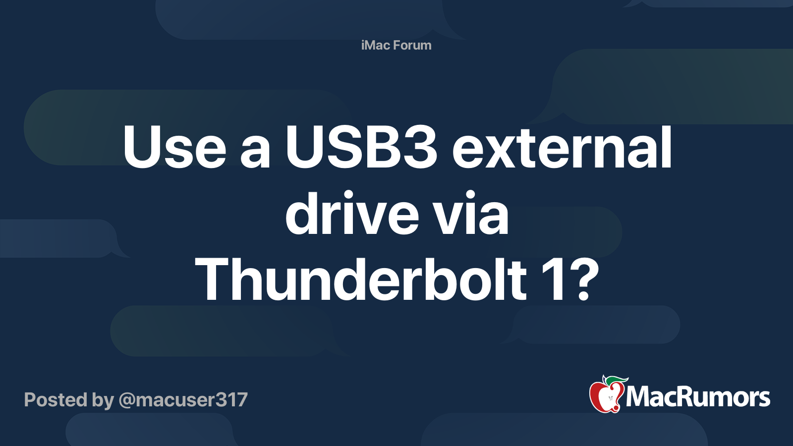 Use a USB3 external drive via Thunderbolt 1? | MacRumors Forums