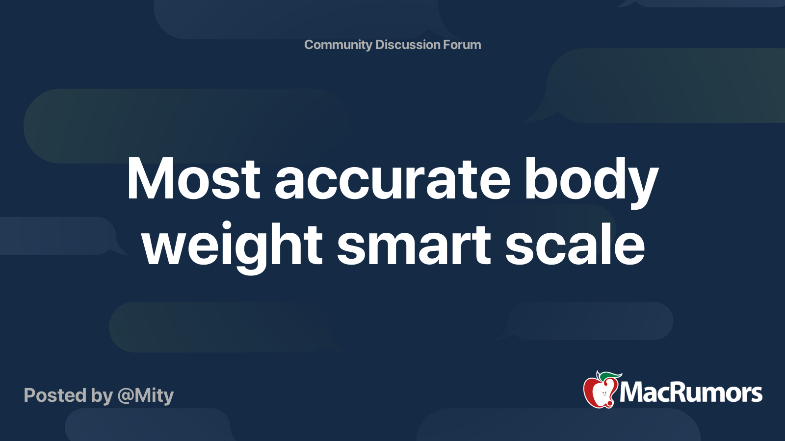 Most accurate body weight smart scale MacRumors Forums