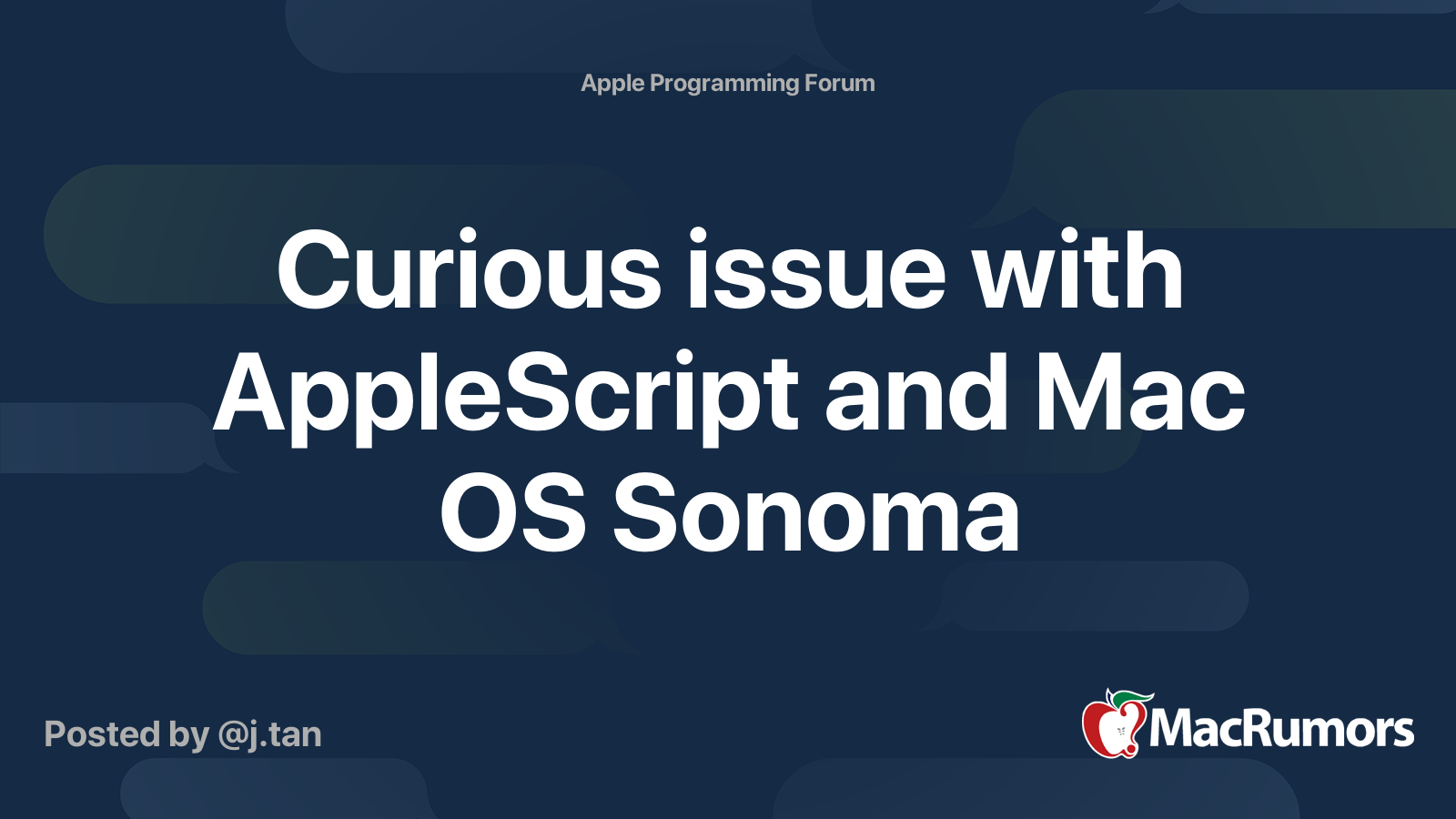 Curious issue with AppleScript and Mac OS Sonoma | MacRumors Forums