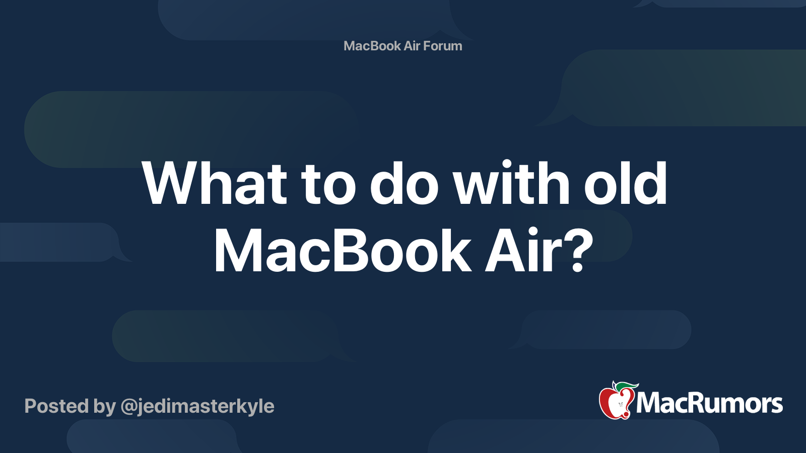 What to do with the old MacBook Air?