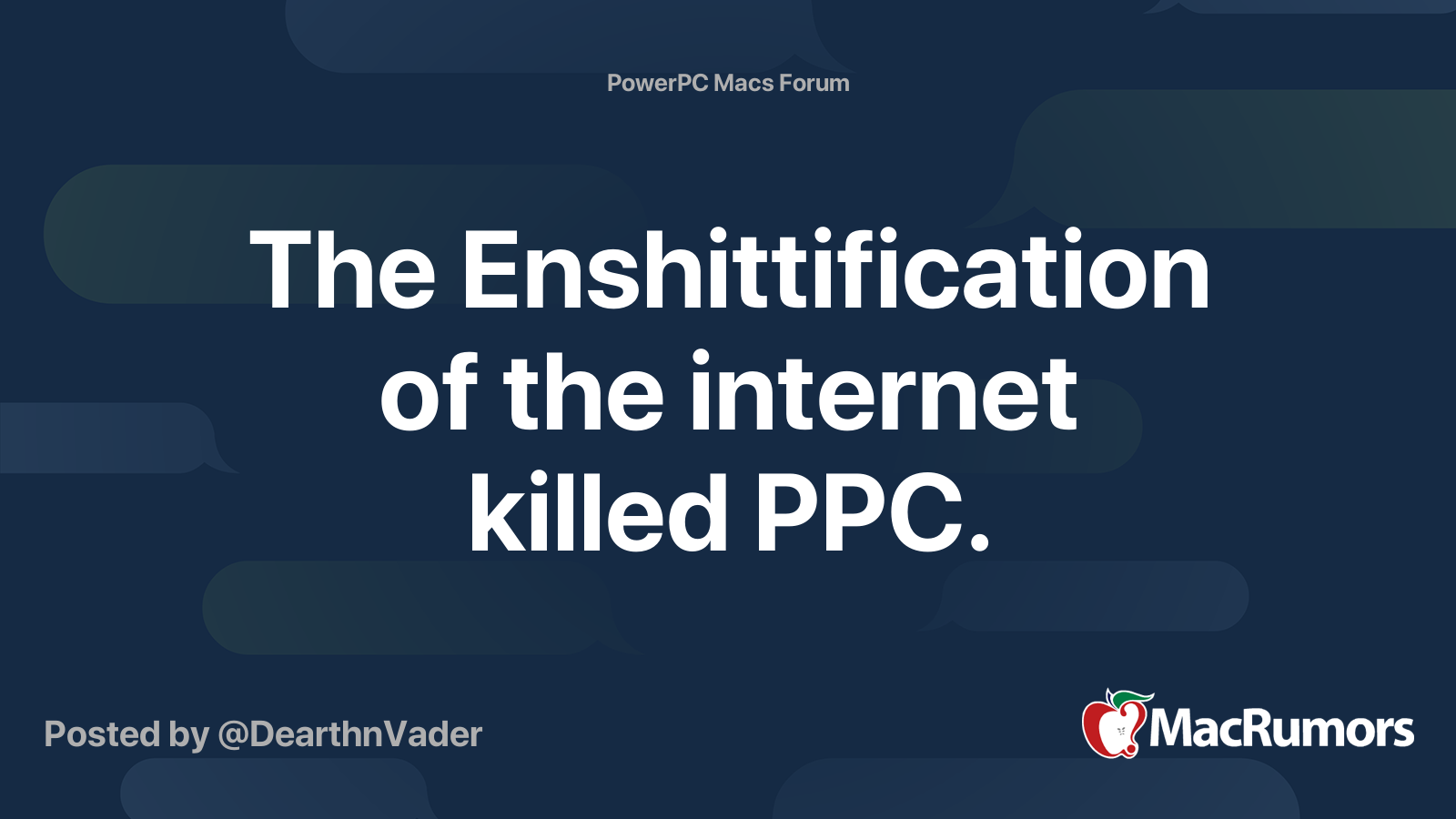 The ******tification of the internet killed PPC. | MacRumors Forums