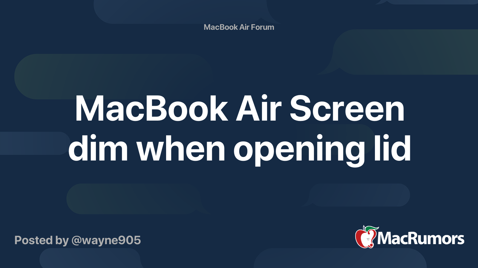 MacBook Air Screen dim when opening lid | MacRumors Forums