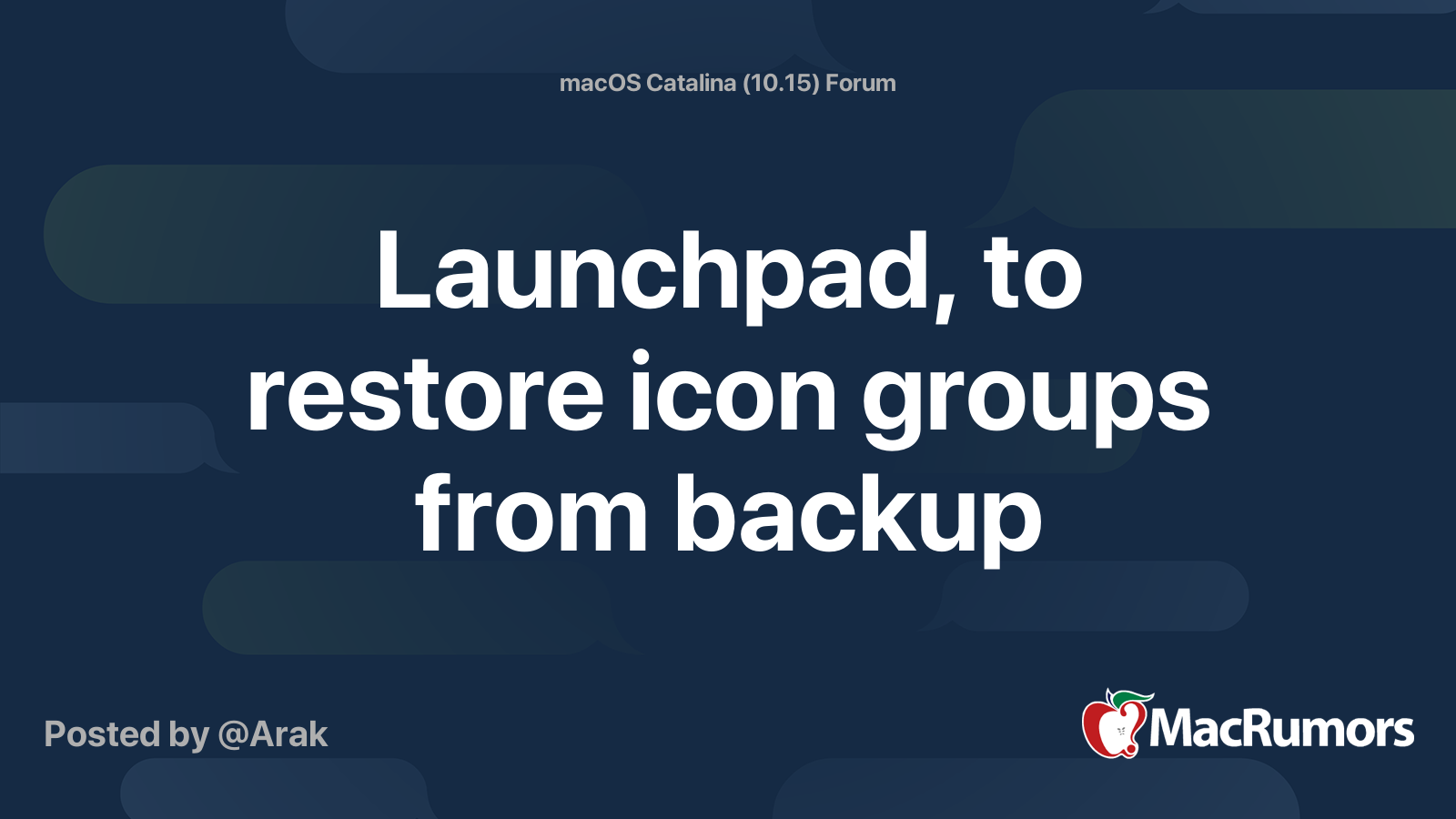 Launchpad, to restore icon groups from backup | MacRumors Forums