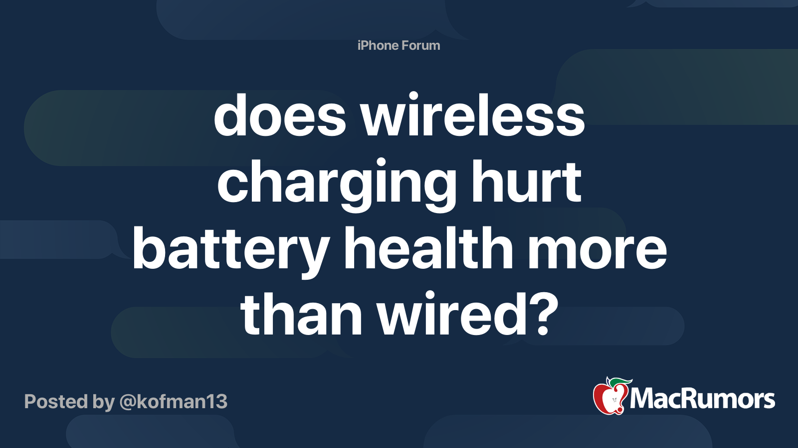 does wireless charging hurt battery health more than wired? MacRumors