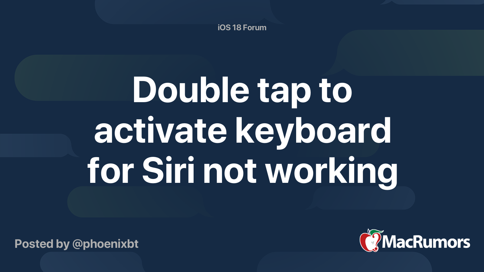 Double tap to activate keyboard for Siri not working MacRumors Forums