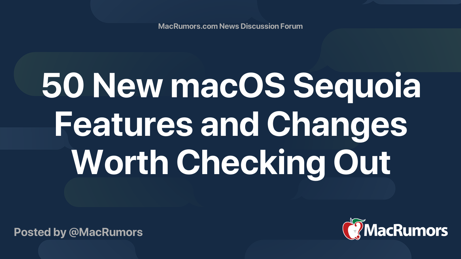 50 New macOS Sequoia Features and Changes Worth Checking Out | Page 2 ...